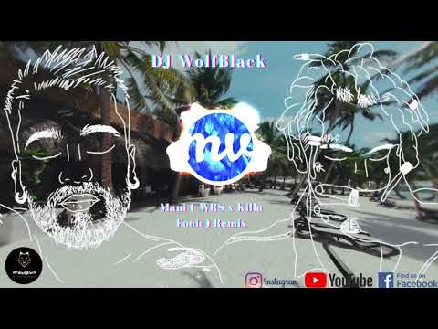 #KillaFonic #WRS Maui WRS x Killa Fonic Remix | by DJ WolfBlack