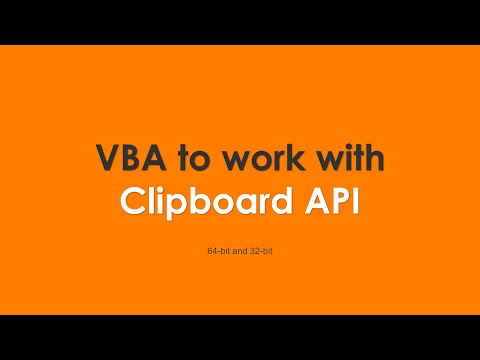 Working with Clipboard API using VBA - Follow up for last two videos