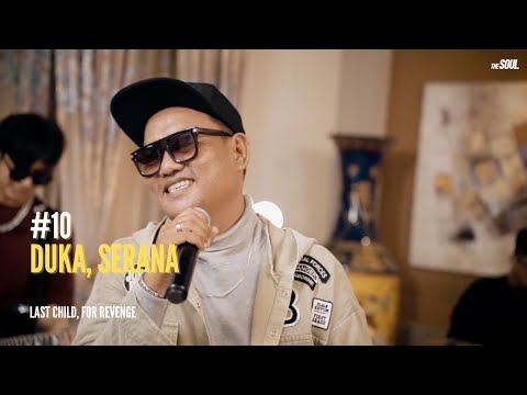 Living Room Sessions : #10 Duka, Serana (Last Child, For Revenge) - The Soul