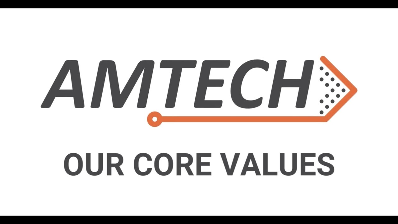 Amtech's Core Values