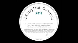 TJ Kong feat. Ovasoul7 - Sweet Sweet Lovin (Original Instrumental Version)