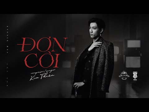 ĐƠN CÔI - HẠO THIÊN ( KIM THIÊN) || MV CHÍNH THỨC