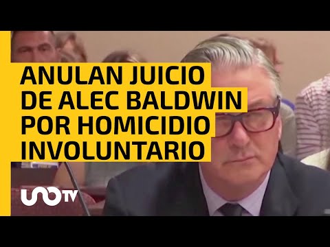 Alec Baldwin: juicio es anulado por supresión de pruebas - UnoTV