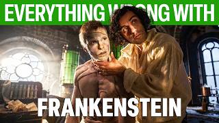 Everything Wrong With Frankenstein In 24 Minutes Or Less