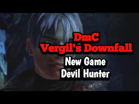 DmC: Vergil's Downfall [NG/Devil Hunter] speedrun 25:31 (PS4 Slim)