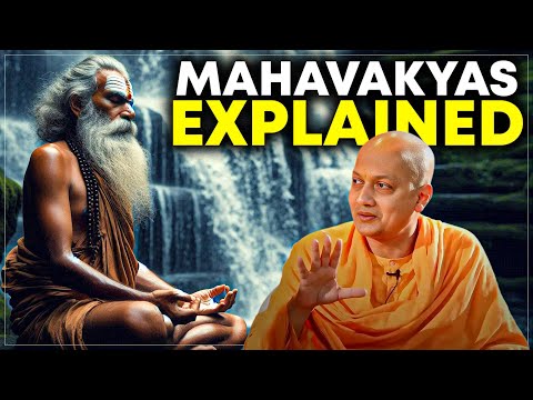 The Mahavakyas: "You Are That" Explained | Swami Sarvapriyananda on Ultimate Truth