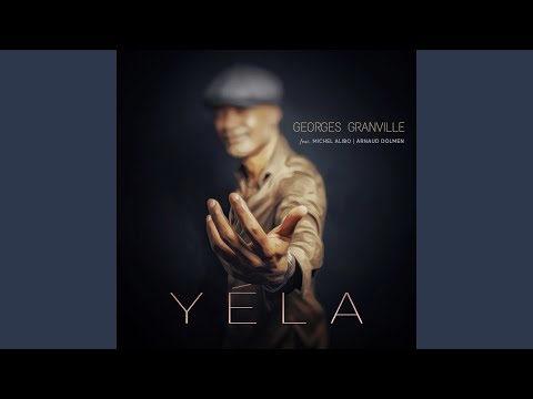 Yéla (feat. Michel Alibo, Arnaud Dolmen)