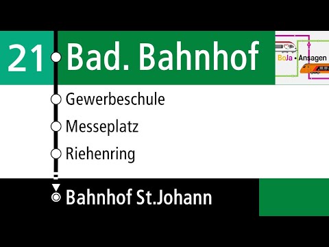 BVB Ansagen | 21 Badischer Bahnhof - Bahnhof St. Johann | HvZ | BoJa Ansagen