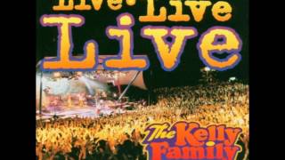 Kelly Family - Break Free (Live Live Live)