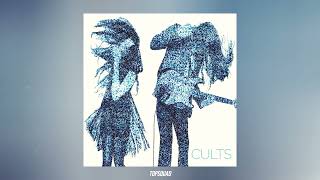 Cults - Always Forever