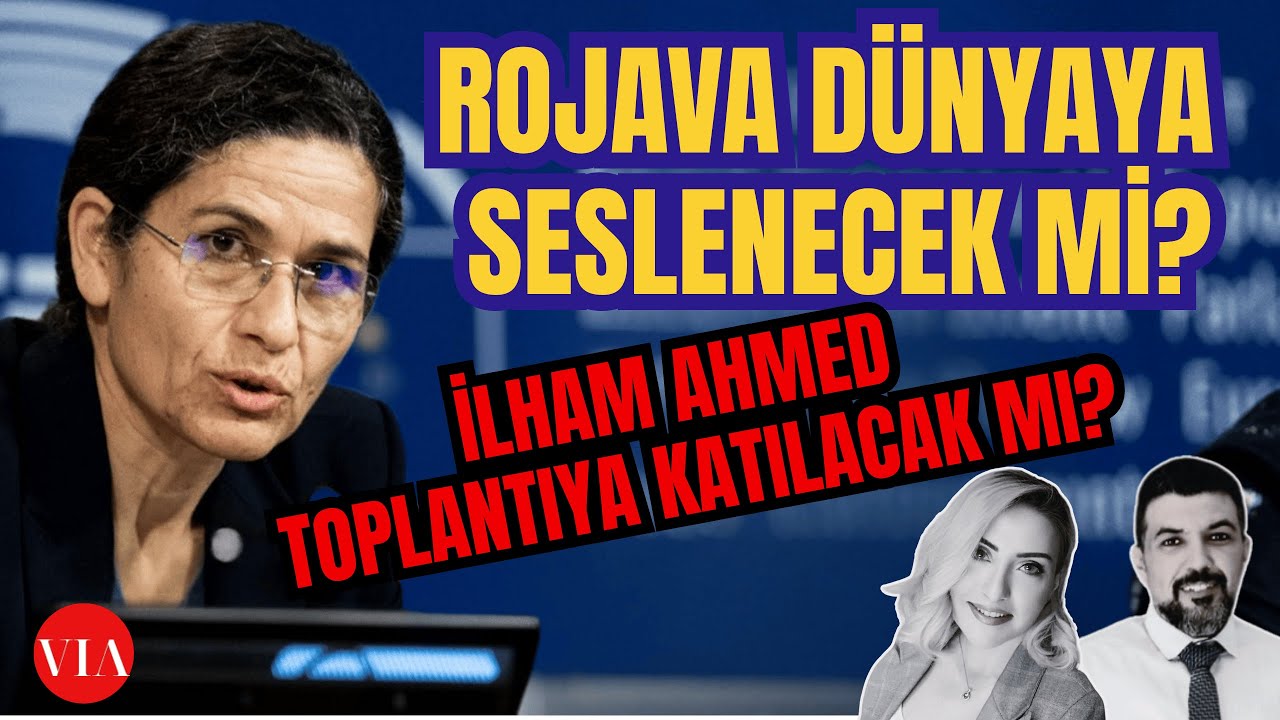 BM’de Rojava ve Kürt Temsili Sürprizi mi? İlham Ahmed Genel Kurul’a Katılacak mı?