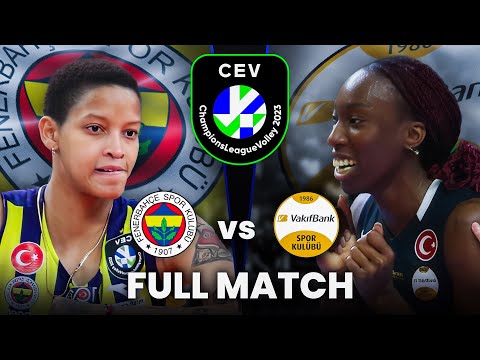 Fenerbahce vs VakifBank | Full Match | CEV Champions League 2023