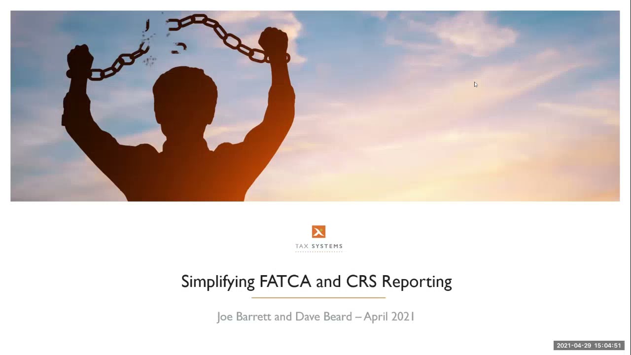 Simplifying FATCA and CRS reporting webinar