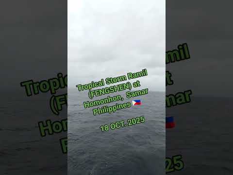 Tropical Storm #Ramil ( FENGSHEN)  18OCT2025 #bagyong #followers #highlights #everyone #travel