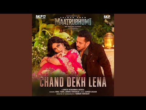 Chand Dekh Lena (From "Maatrubhumi — watch video