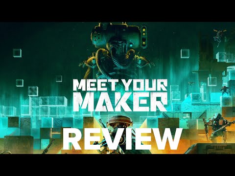 Meet your Maker - Das Review