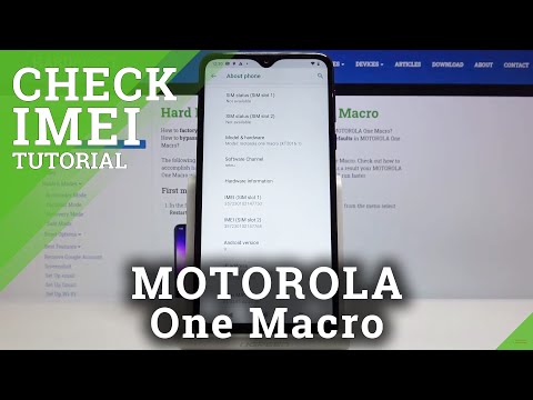 MOTOROLA One Macro How to Check Serial Number and IMEI Info