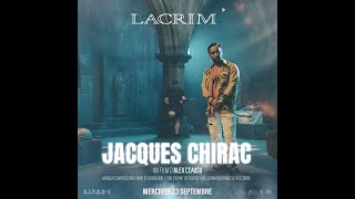 Lacrim - Jacque Chirac