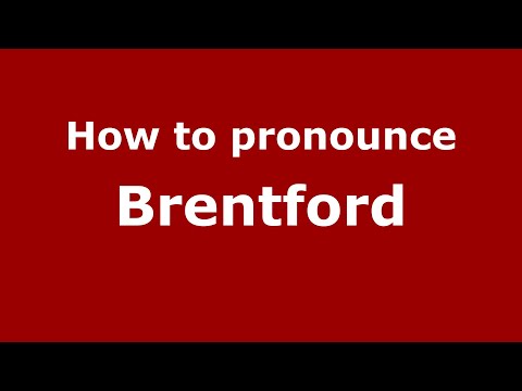 How to pronounce Brentford