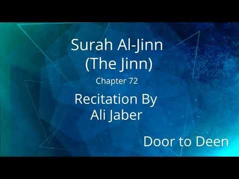 Surah Al-Jinn (The Jinn) Ali Jaber  Quran Recitation