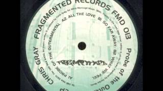 Chris Gray - What We Feel (Fragmented Records)