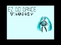 【初音ミク】EZ DO DANCE【VIRUS42P】 