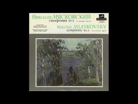 Myaskovsky - Symphony No 3 (USSR SO - Svetlanov)