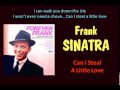 Can I Steal A Little Love Frank Sinatra   Lyrics