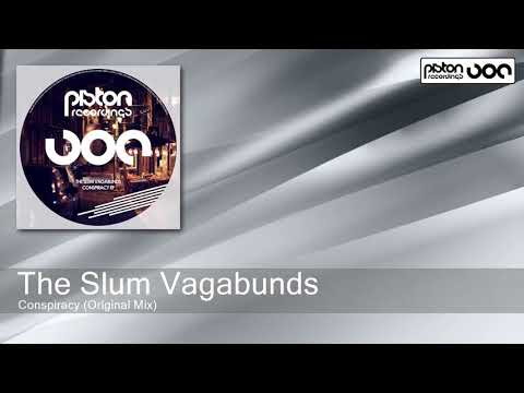 The Slum Vagabunds - Conspiracy (Original Mix) [Piston Recordings]