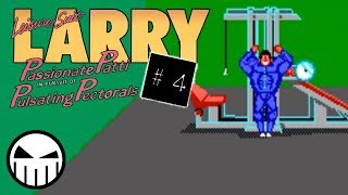 Larry Gets Buff | Leisure Suit Larry 3 (Part 4)