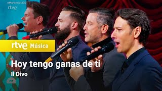 Il Divo - “Hoy tengo ganas de ti” | Mañaneros 2024
