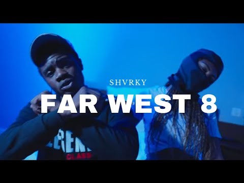 Shvrky - FAR WEST 8