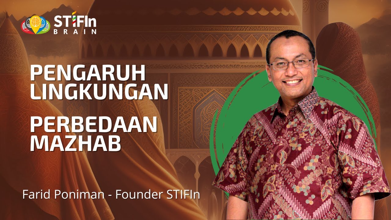 Perbedaan Mazhab Dan Pengaruh Lingkungan Menurut Konsep STIFIn