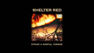 Shelter Red - Inferno