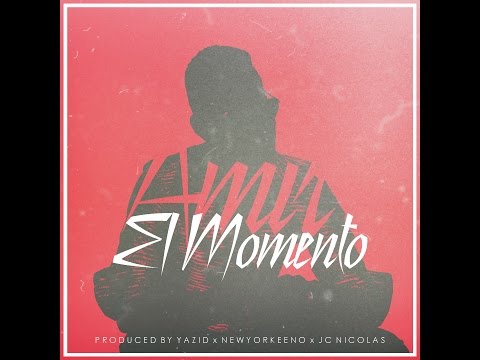 El Momento - Amir (Lyric)