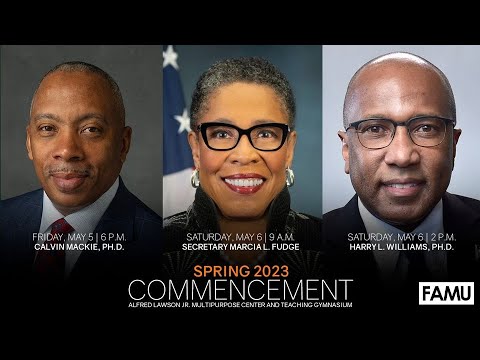 FAMU SPRING 2023 COMMENCEMENT|TMCF President & CEO Harry Williams, Ph.D.|