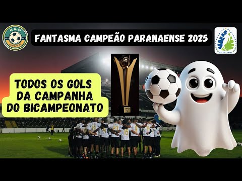 TODOS OS GOLS DA CAMPANHA DO BICAMPEONATO DO FANTASMA | Operário Ferroviário Campeão Paranaense 2025
