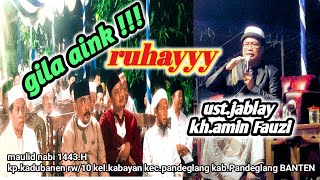 Download lagu Ust.jablay (KH.amin fauzi) memperingati maulid nabi 1443.H kp.kadubanen Pandeglang BANTEN mp3