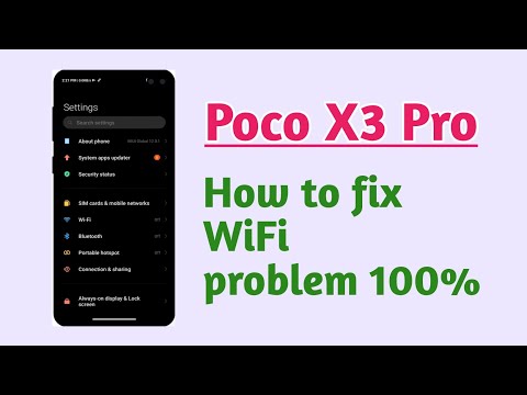 Poco X3 Pro , How to fix WiFi problem 100% working trick