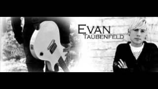 Evan Taubenfeld- We Had The Best Years Of Our Lives