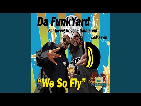 We so Fly