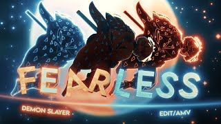 Fearless | Demon Slayer  [Edit/AMV] 4K