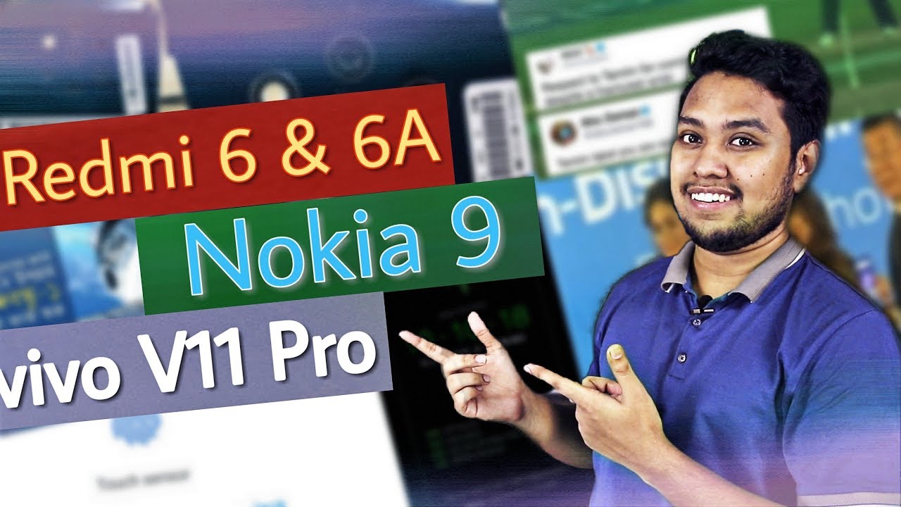 Nokia 9 Camera, Vivo V11 & V11 Pro, Razer Phone 2, Google Chrome Update, Redmi 6 & 6A - WTU #26