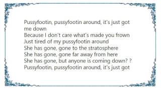 Gomez - Pussyfootin Lyrics
