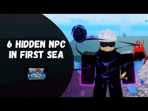 6 Hidden NPCs in the First Sea - Blox Fruits