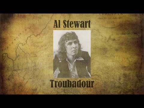 Al Stewart - Troubadour [Full Album]