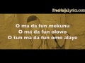 Lyrics: Wizkid - Eledumare | FreeNaijaLyrics.com