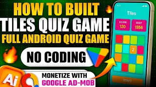 Create a Android Quiz Game in 10 Minutes & Monetize with Google AdMob