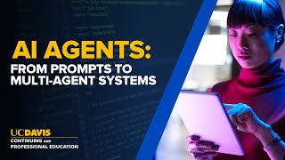 AI AGENTS: From Prompts to Multi-Agent Systems (Course Trailer)