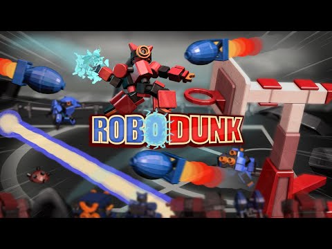  RoboDunk Console Launch Trailer - God is DUNK 